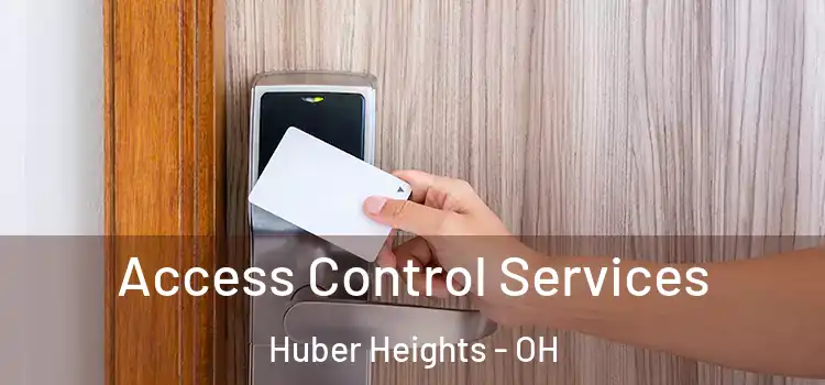  Access Control Services Huber Heights - OH