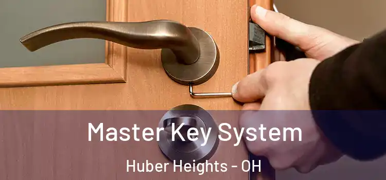  Master Key System Huber Heights - OH