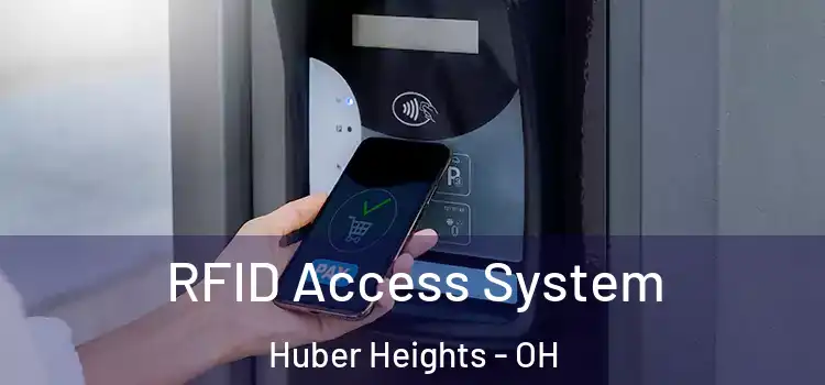  RFID Access System Huber Heights - OH